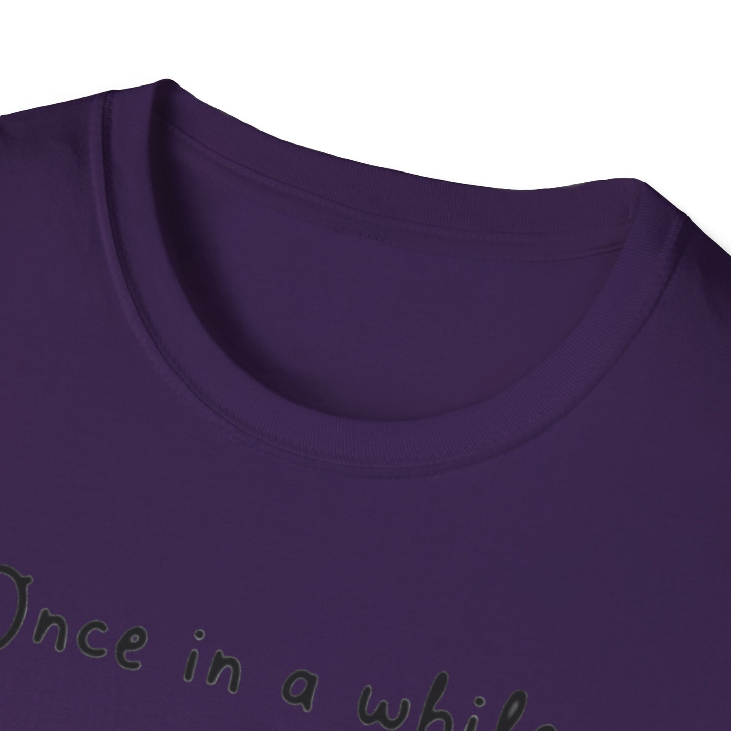 Inspirational Quote Unisex Softstyle T-Shirt - "Once in a while someone amazing comes along, I'm still waiting..."