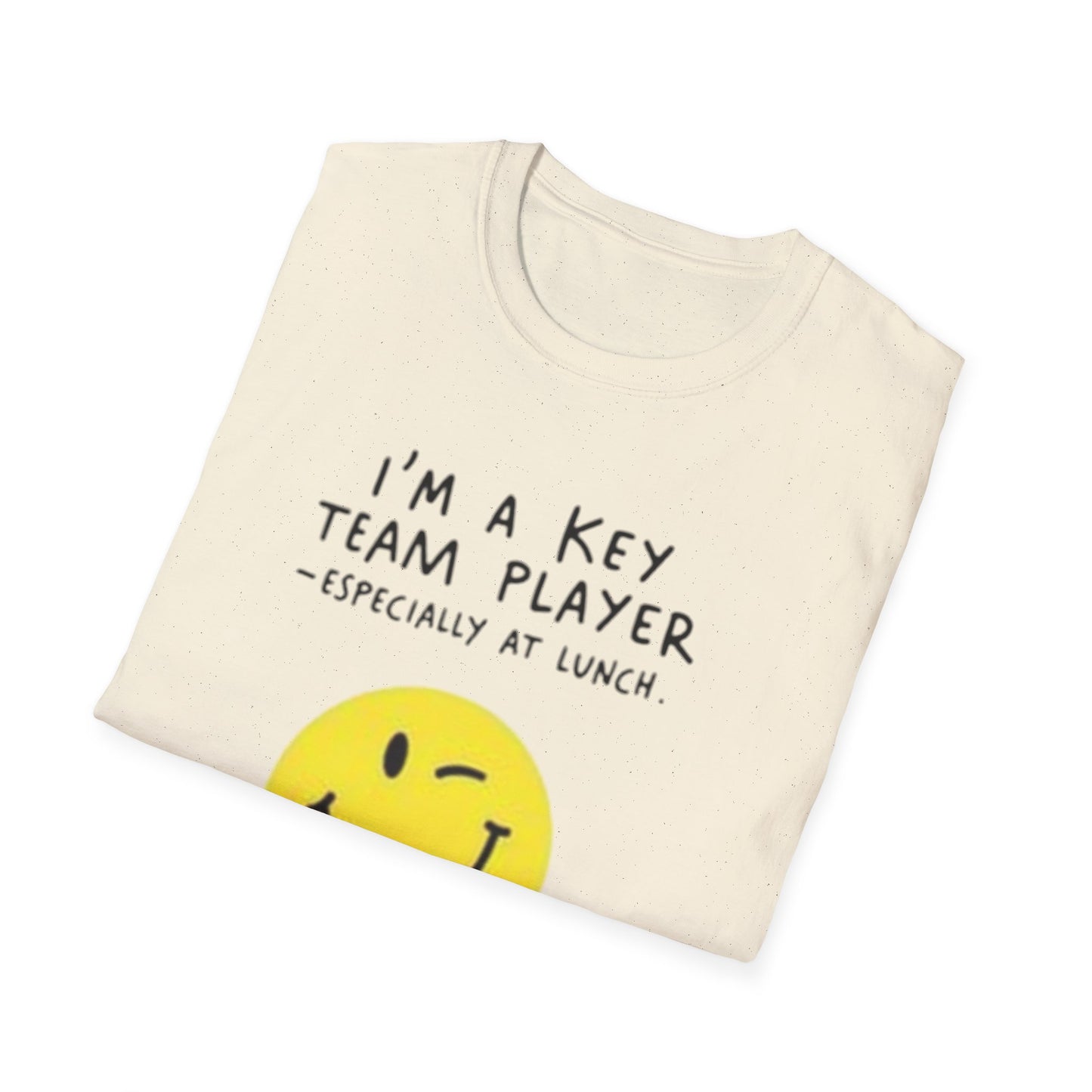 Humorous Unisex Softstyle T-Shirt - "I'm a Key Team Player"