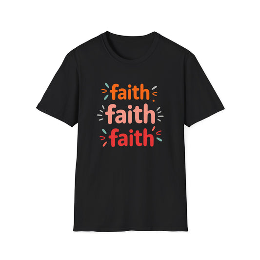 Inspirational Faith T-Shirt | Unisex Softstyle Tee for Everyday Wear