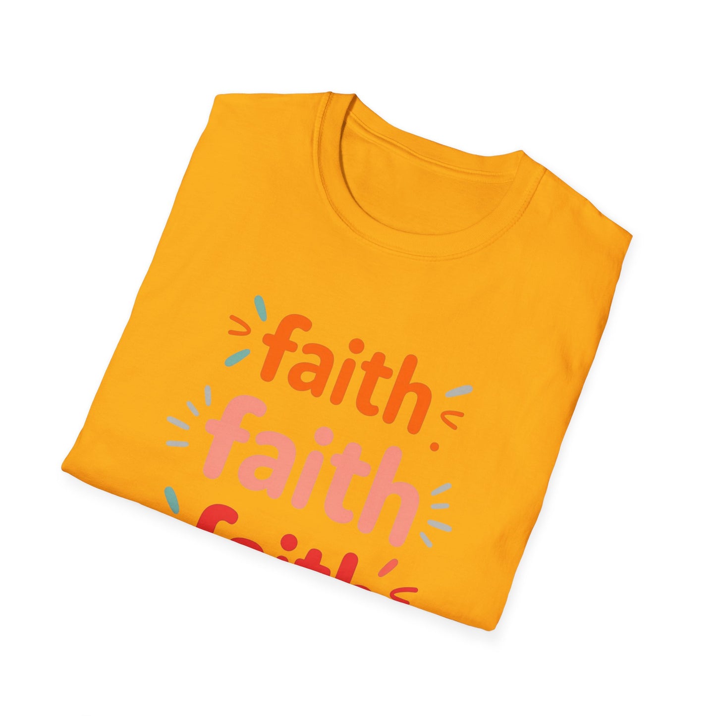 Inspirational Faith T-Shirt | Unisex Softstyle Tee for Everyday Wear