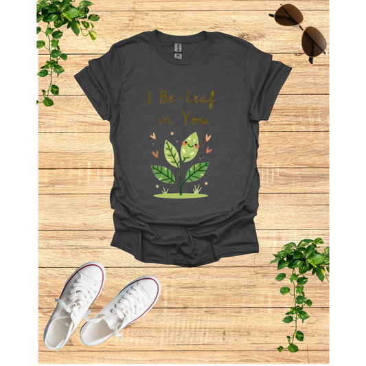 be leaf motivation T-shirt