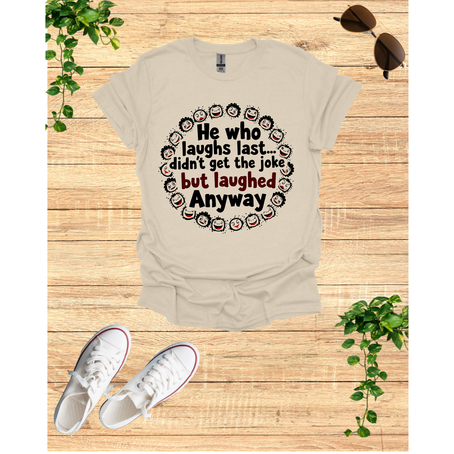 Laughing Design Unisex T-shirt