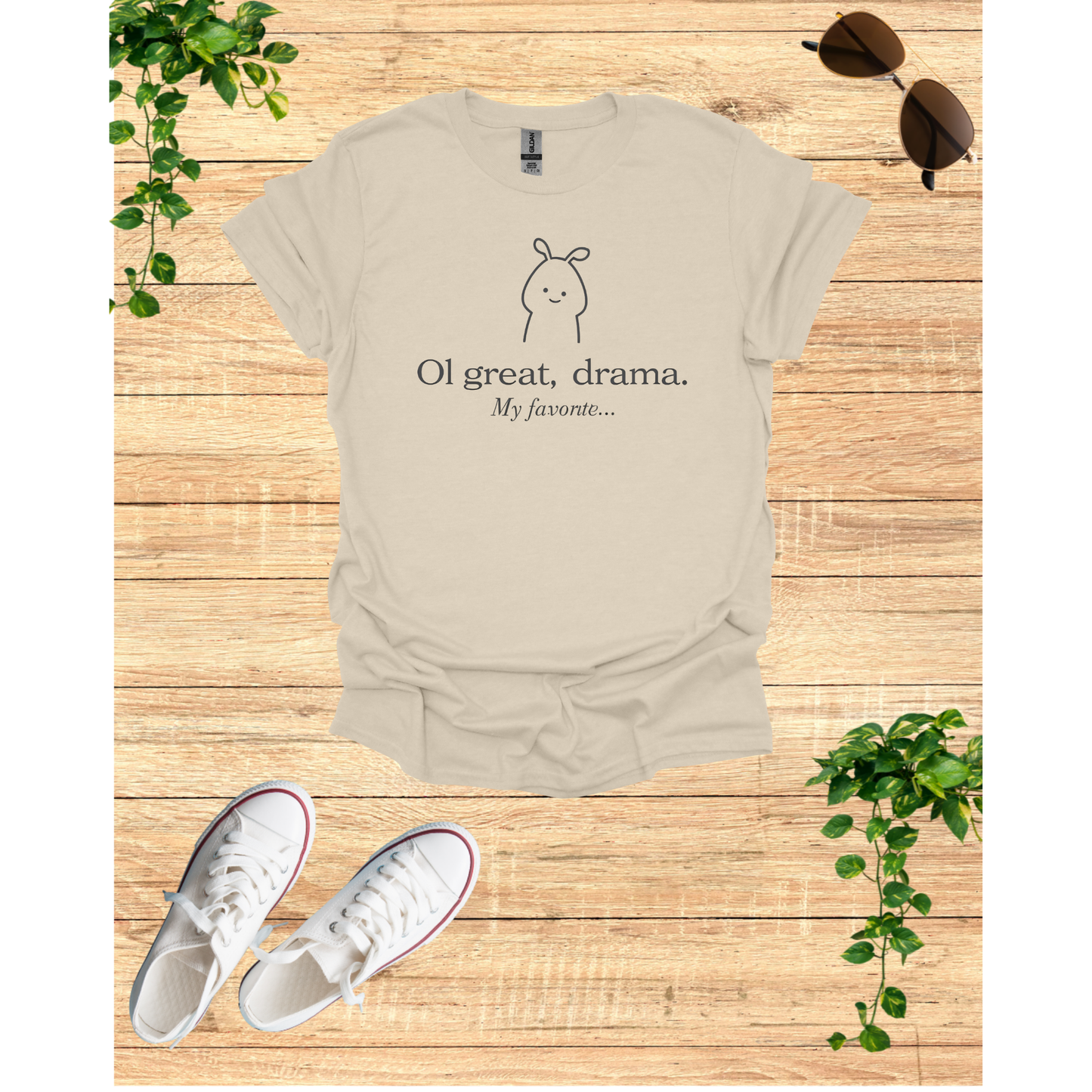 Humorous Unisex Softstyle T-Shirt - 'Oh Great, Drama! My Favorite...'