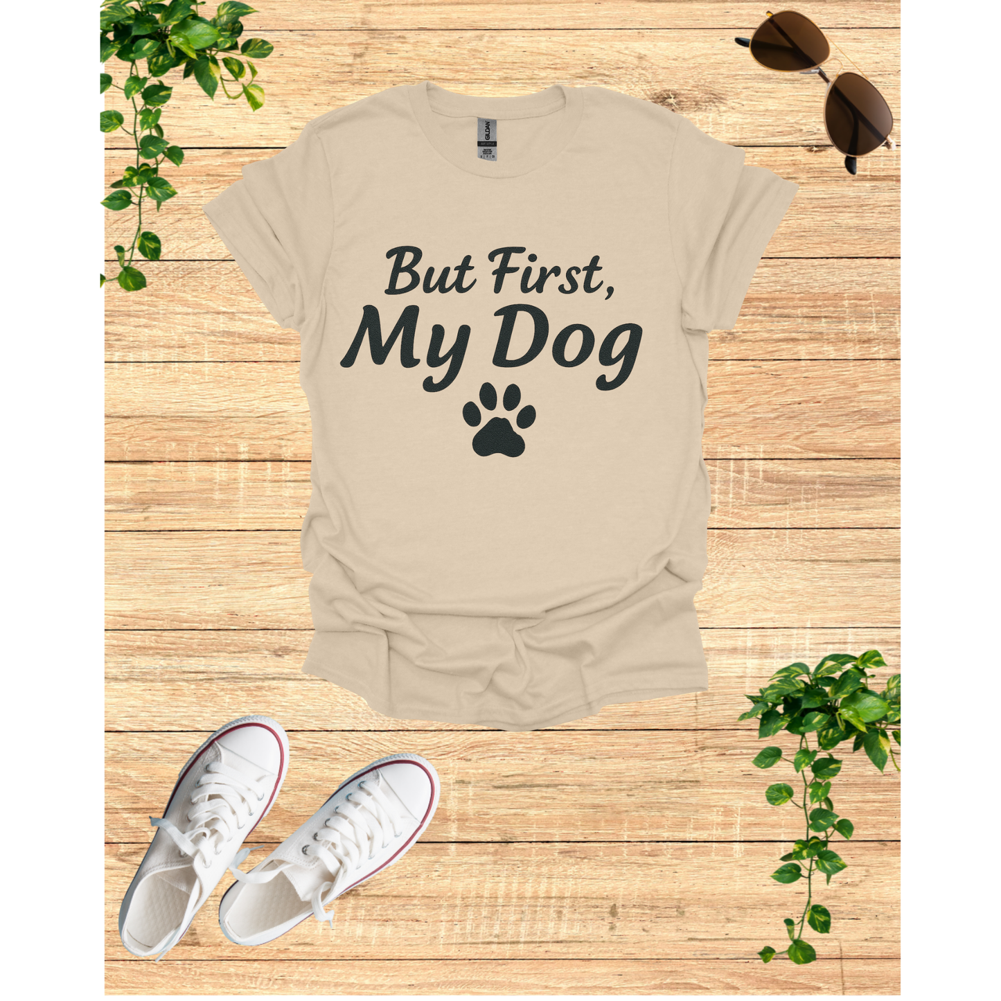 My dog First, My Dog Unisex T-Shirt | Perfect Gift for Dog Lovers | Funny Pet T-Shirt | Casual Wear | Dog Mom Gift