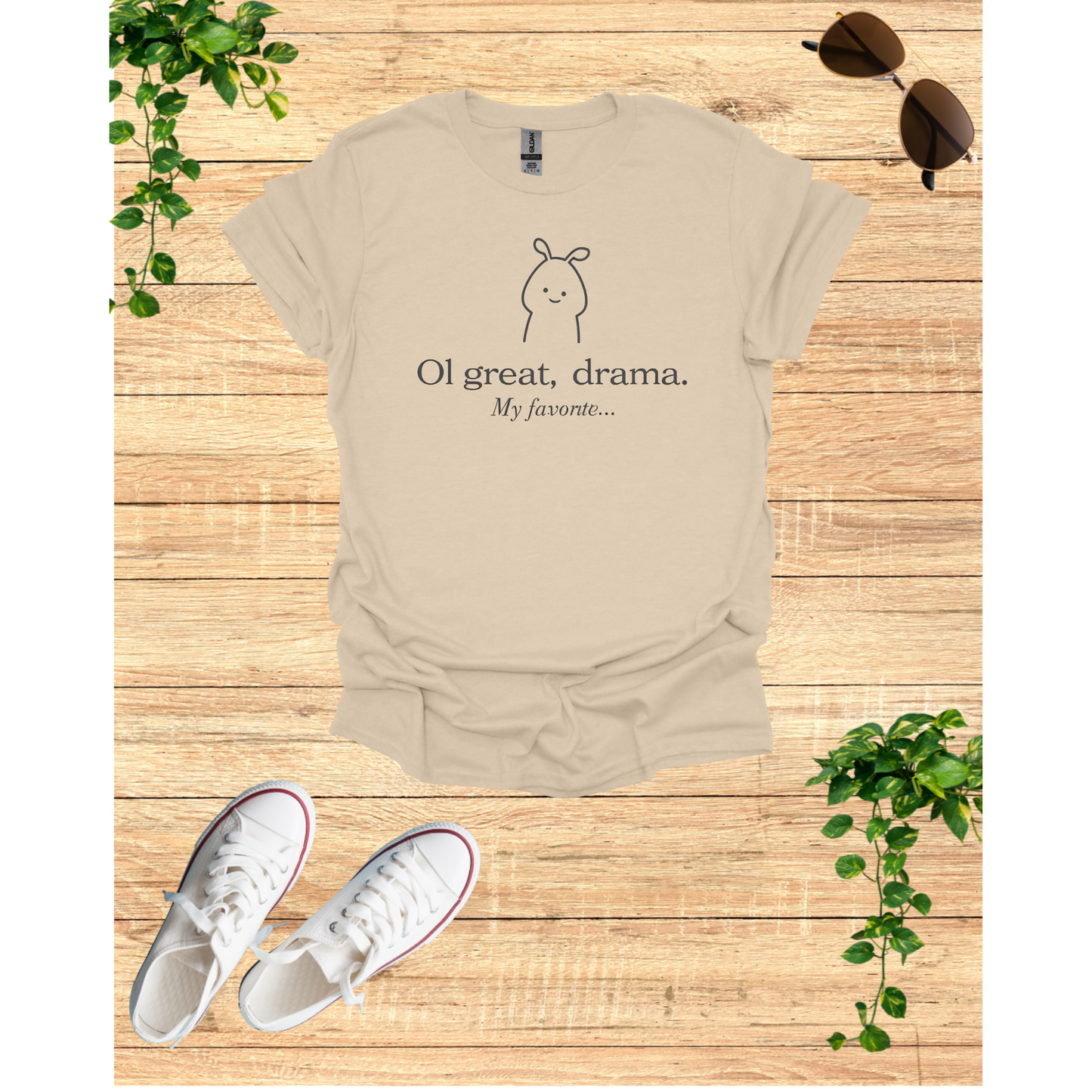 Humorous Unisex Softstyle T-Shirt - 'Oh Great, Drama! My Favorite...'