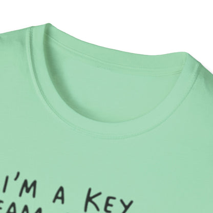 Humorous Unisex Softstyle T-Shirt - "I'm a Key Team Player"
