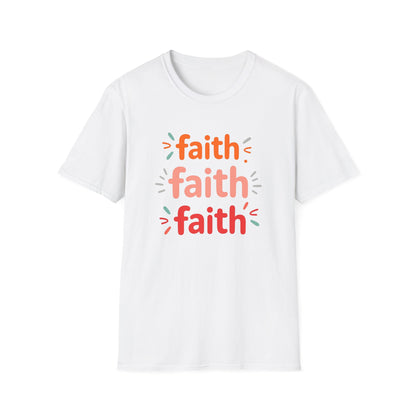 Inspirational Faith T-Shirt | Unisex Softstyle Tee for Everyday Wear