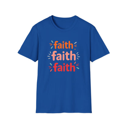 Inspirational Faith T-Shirt | Unisex Softstyle Tee for Everyday Wear