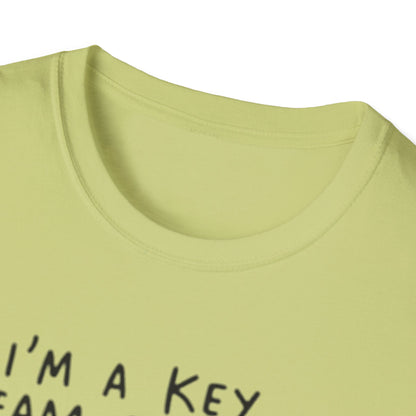 Humorous Unisex Softstyle T-Shirt - "I'm a Key Team Player"