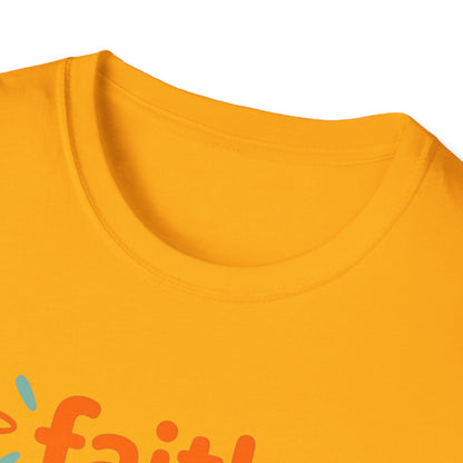 Inspirational Faith T-Shirt | Unisex Softstyle Tee for Everyday Wear