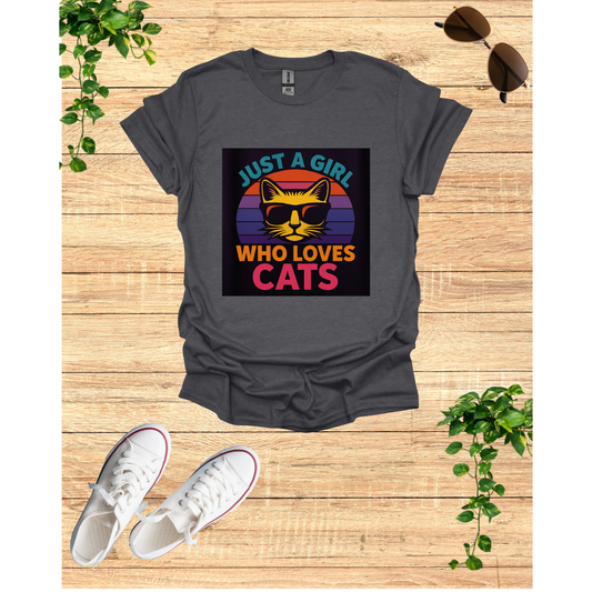 Just a Girl Who Loves Cats T-Shirt