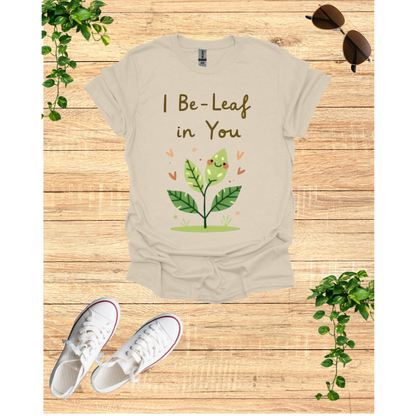 be leaf motivation T-shirt