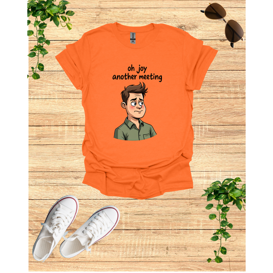 Funny 'Oh Joy Another Meeting' Unisex Softstyle T-Shirt