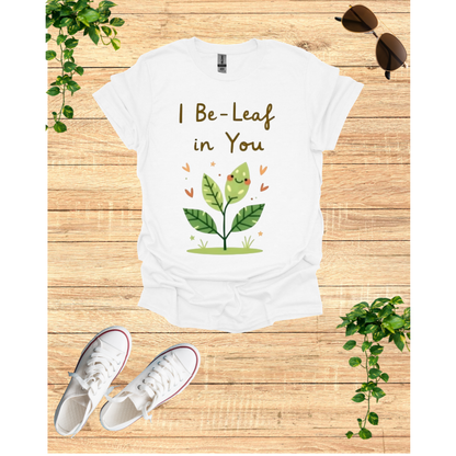 be leaf motivation T-shirt